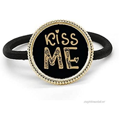 Kiss Me Gold Quote Handwrite Silver Metal Hair Tie And Rubber Band Headdress
