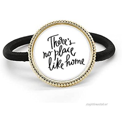 There's No Place Like Home Quote Silver Metal Hair Tie And Rubber Band Headdress