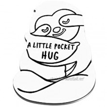 TIIMG Pocket Hug Gift Sloth Lover Gift Quarantined Gift A Little Pocket Hug Gift for Best Friend
